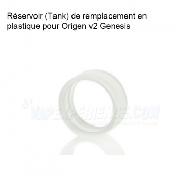 Tank Réservoir Origen V2 Genesis PMMA Poly