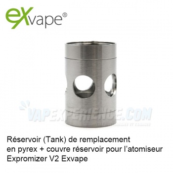 Tank Réservoir Expromizer V2 Exvape Pyrex Verre
